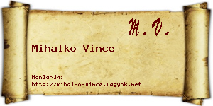 Mihalko Vince névjegykártya
